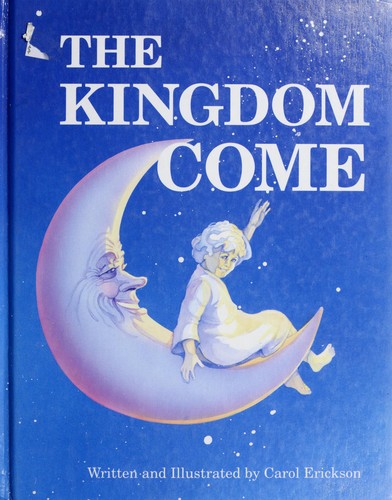 The kingdom come