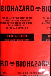 Biohazard by Ken Alibek, Stephen Handelman