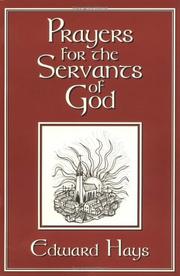 Cover of: Prayers for the Servants of God by Ed Hays