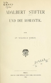 Cover of: Adalbert Stifter und die romantik
