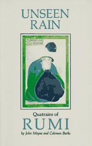 Cover of: Unseen rain: quatrains of Rumi