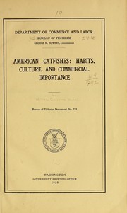 Cover of: American catfishes: habits, culture, and commercial importance