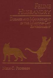 Cover of: Feline husbandry by Niels C. Pedersen
