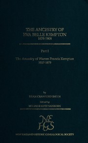 Cover of: The ancestry of Eva Belle Kempton, 1878-1908 part1