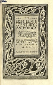 Cover of: An eighteenth century anthology: with an introd. by Alfred Austin