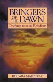 Cover of: Bringers of the dawn: teachings from the Pleiadians