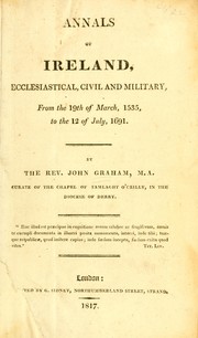 Cover of: Annals of Ireland: ecclesiastical, civil and military, from the 19th of March, 1535, to the 12th of July, 1691.