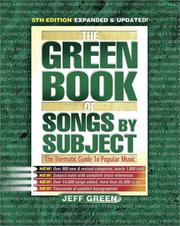 Cover of: The Green Book of Songs by Subject: The Thematic Guide to Popular Music (Green Book of Songs by Subject)