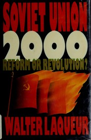 Cover of: Soviet Union 2000: reform or revolution?