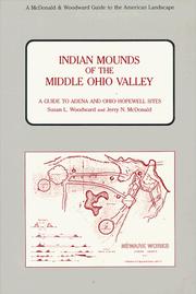 Cover of: Indian Mounds of the Middle Ohio Valley: A Guide to the Adena and Ohio Hopewell Sites (Guides to the American Landscape)