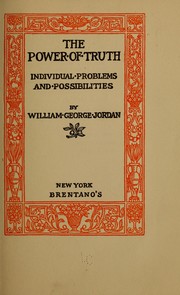 Cover of: The power of truth: individual problems and possibilities