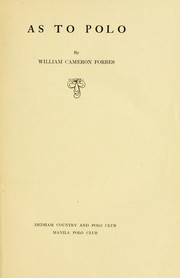 Cover of: As to polo by W. Cameron Forbes