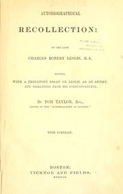 Cover of: Autobiographical recollections by Charles Robert Leslie