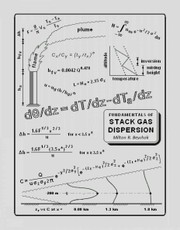 Fundamentals of Stack Gas Dispersion by Milton R. Beychok