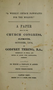 Cover of: "A weekly church newspaper for the million": a paper read at the church congress, Plymouth, October, 1876