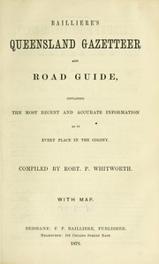 Cover of: Bailliere's Queensland gazetteer and road guide