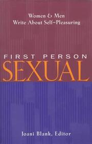 Cover of: First Person Sexual: Women & Men Write About Self-Pleasuring