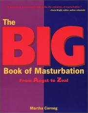 The Big Book of Masturbation by Martha Cornog