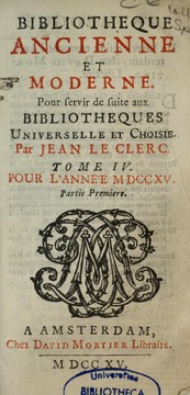Cover of: Bibliothèque ancienne et moderne, pour servir de suite aux Bibliothèques universelles et choisies
