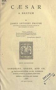 Cover of: Caesar, a sketch by James Anthony Froude