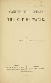 Cover of: Canute the Great ; The cup of water