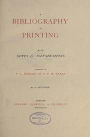 Cover of: A bibliography of printing (Vol. 2): M - Z inclusive