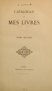 Cover of: Catalogue de mes livres