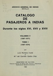 Cover of: Catálogo de pasajeros a Indias durante los siglos XVI, XVII y XVIII by Luis Romera Iruela