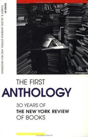 Cover of: First Anthology: Thirty Years of the New York Reviews of Books