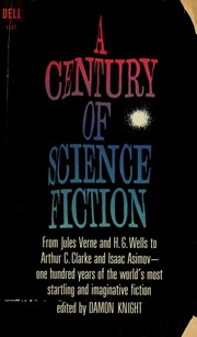 Cover of: A Century of Science Fiction by Damon Knight