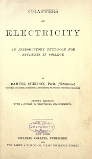 Chapters on electricity by Sheldon, Samuel