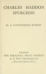 Cover of: Charles Haddon Spurgeon by A. Cunningham Burley
