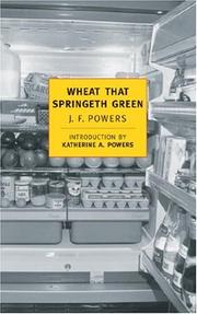 Cover of: Wheat that springeth green
