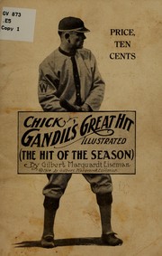 Cover of: Chick Gandil's great hit by Gilbert Marquardt Eiseman