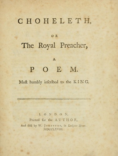 Choheleth : or, The royal preacher
