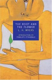 The root and the flower by Leopold Hamilton Myers