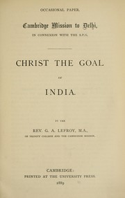 Cover of: Christ the goal of India