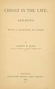 Cover of: Christ in the life: sermons, with a selection of poems