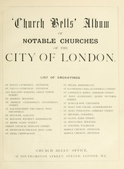 Cover of: 'Church bells' album of notable churches of the city of London ... by 