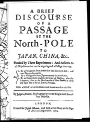 A brief discourse of a passage by the North-Pole to Japan, China, &c by Moxon, Joseph