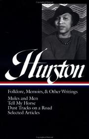 Folklore, memoirs, and other writings by Zora Neale Hurston