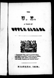 Cover of: The U.E.: a tale of Upper Canada