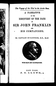 Cover of: The voyage of the 'Fox' in the Arctic seas: a narrative of the discovery of the fate of Sir John Franklin and his companions
