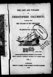 Cover of: The life and voyages of Christopher Columbus: together with the voyages of his companions