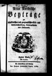 Cover of: Neue nordische Beyträge zur physikalischen und geographischen Erd-und Völkerbeschreibung, Naturgeschichte und Oekonomie by Peter Simon Pallas