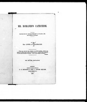 Cover of: Mr. Romanes's catechism: reprinted from the " Journal of education" for December, 1887, with additions and sequel