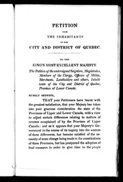 Cover of: Petition from the inhabitants of the city and district of Quebec |