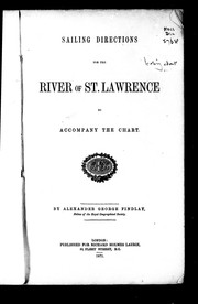 Cover of: Sailing directions for the river of St. Lawrence to accompany the chart