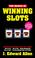Cover of: The basics of winning slots