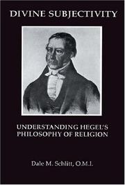 Cover of: Divine subjectivity: understanding Hegel's philosophy of religion